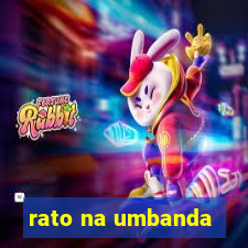 rato na umbanda